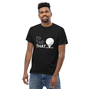 Men's I'd Tap That Tee